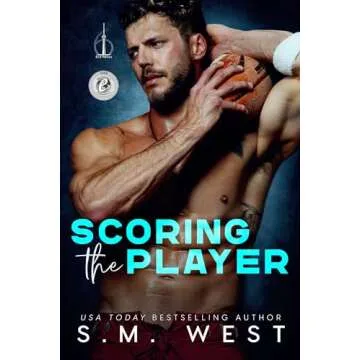 Scoring the Player: An Opposites Attract Sports Romance (6ix Loves Book 2)