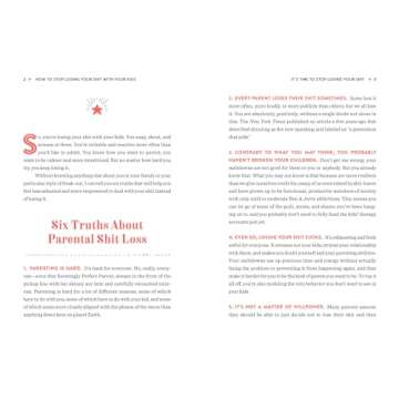 How to Stop Losing Your Sh*t with Your Kids: A Practical Guide to Becoming a Calmer, Happier Parent