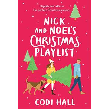 Nick and Noel's Christmas Playlist (Mistletoe Romance, 1)