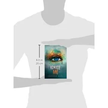 Ignite Me – Shatter Me Book 3 for Young Adult Fantasy Fans