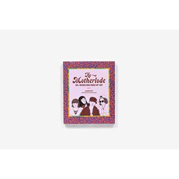 The Motherlode: 100+ Women Who Made Hip-Hop