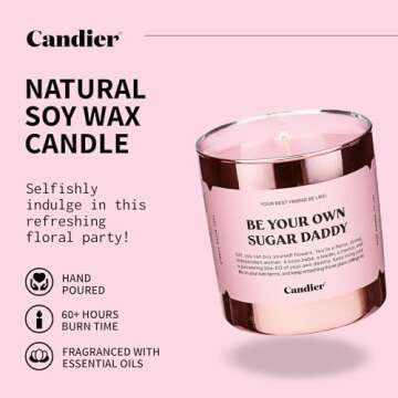 Be Your Own Sugar Daddy Scented Candle, Soy Candle with Rose & Carnation Notes, Aromatherapy Candle,...