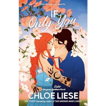 If Only You (The Bergman Brothers Book 6)