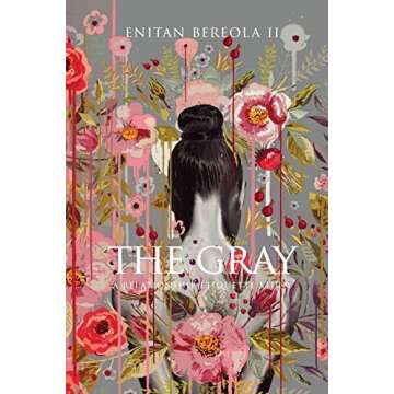 The Gray: A Relationship Etiquette Study (BEREOLAESQUE)