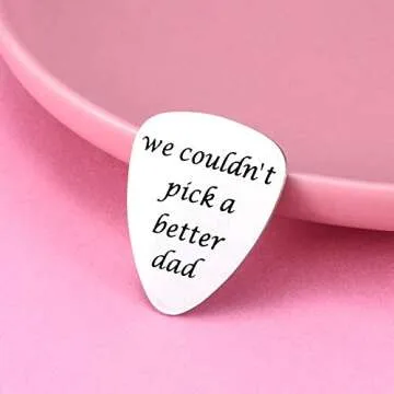 Dad Gifts for Father's Day Christmas Birthday - Stainless Steel Guitar Pick With Message, Gifts From Daughter Son (#6 We Couldn't Pick A Better Dad)