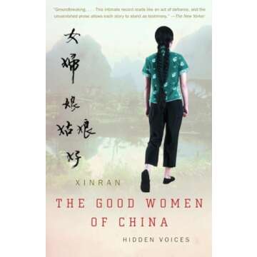 The Good Women of China: Hidden Voices