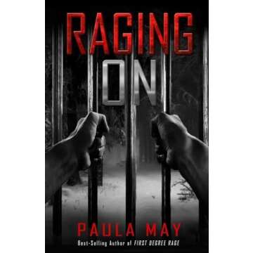 RAGING ON (The "Rage" True Crime Series)