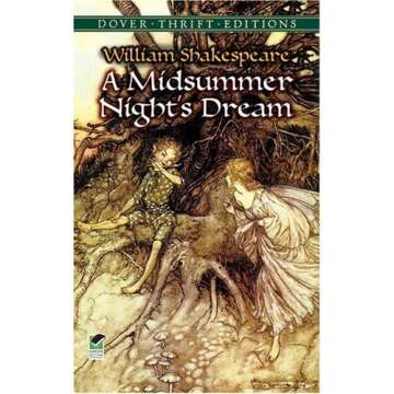 A Midsummer Night's Dream (Dover Thrift Editions) by William Shakespeare Dover Thrift edition publis...