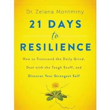 21 Days to Resilience: Build Strength & Overcome Life's Challenges