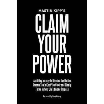 Claim Your Power: Transform Your Life in 40 Days