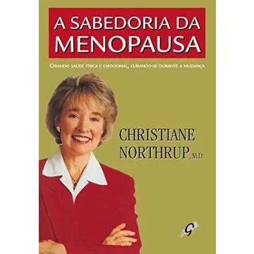 Transform Your Experience with Menopause: Sabedoria da Menopausa