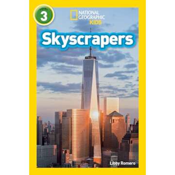 Skyscrapers National Geographic Kids Readers Level 3 - Fun Learning For Ages 5-8
