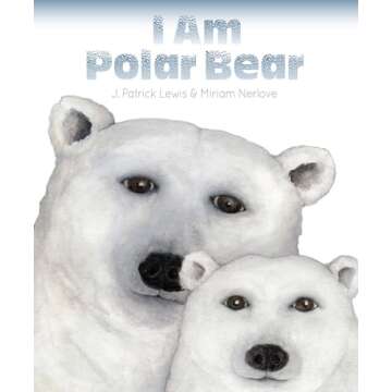 I Am Polar Bear