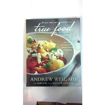 True Food: Seasonal, Sustainable, Simple, Pure