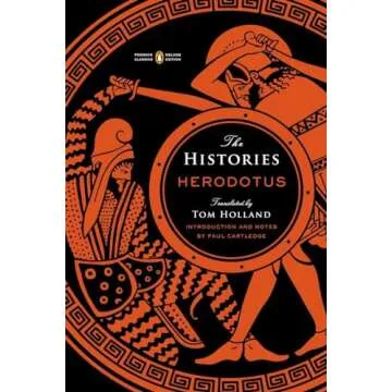 The Histories: Penguin Classics Deluxe Edition - Engaging Ancient Wisdom for All Readers