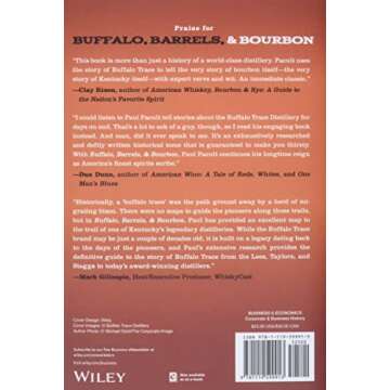 Buffalo, Barrels, and Bourbon: The Story of How Buffalo Trace Distillery Became The World's Most Awa...
