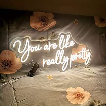 Goolsee Large LED Neon Sign You are Like Really Pretty，Neon Lights Sign for Wall Décor, Shop, Salon, House, Bar, Neon Lights for Engagement Party,26.3 X 12.2 in, Warm White