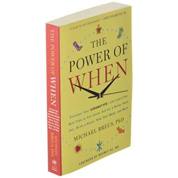 Discover Your Chronotype: The Power of When