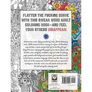 Fuck Off, Coronavirus, I'm Coloring: Self-Care for the Self-Quarantined, A Humorous Adult Swear Word...