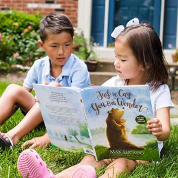 Just in Case You Ever Wonder: Heartfelt Children's Book