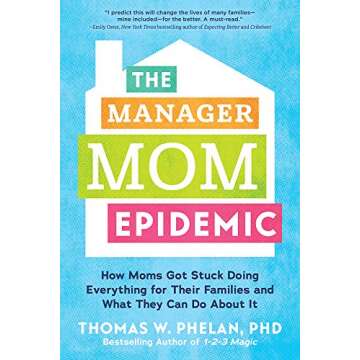 The Manager Mom Epidemic for Empowered Mothers