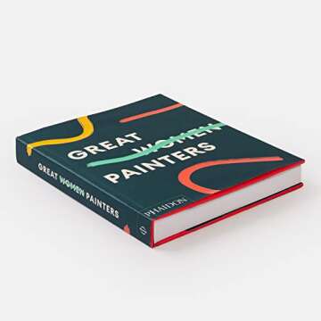 Discover the World of Great Women Painters