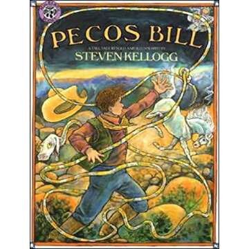 Pecos Bill - Whimsical Adventure Book for Ages 4-8