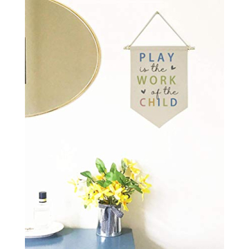 Play Is the Work of the Child Canvas Hanging Flag Banner
