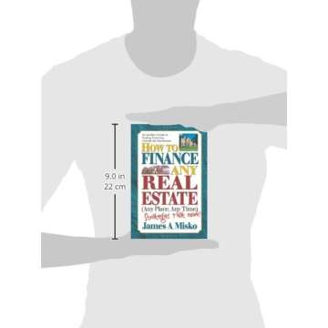 How to Finance Any Real Estate, Any Place, Any Time: Strategies That Work (SquareOne Finance Guides)