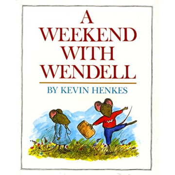 A Weekend with Wendell: Captivating Children's Story