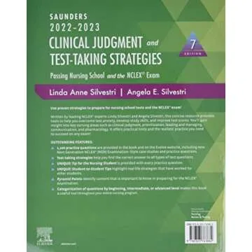 Saunders 2022-2023 Clinical Judgment and Test-Taking Strategies for Nursing Success