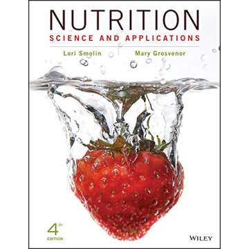 Nutrition: Science and Applications, 4e Binder Ready Version + WileyPLUS Learning Space Registration...