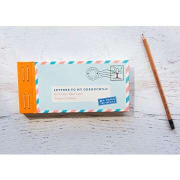 Letters to My Grandchild: Write Now. Read Later. Treasure Forever.