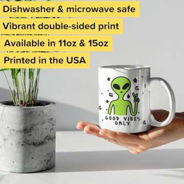LookHUMAN Good Vibes Only Alien Coffee Mug - Funny Coffee Mugs Adult Humor, Double Sided Print Ceram...