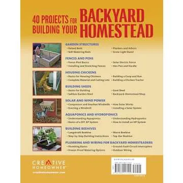 40 Projects for Building Your Backyard Homestead: A Hands-on, Step-by-Step Sustainable-Living Guide ...