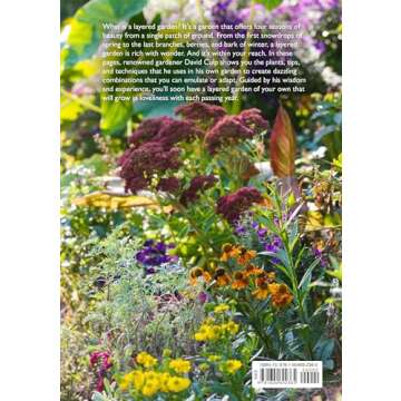 The Layered Garden: Design Lessons for Year-Round Beauty from Brandywine Cottage