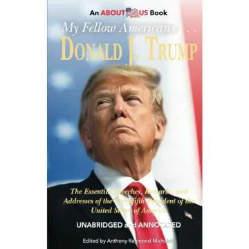 Donald Trump: Essential Speeches and Addresses