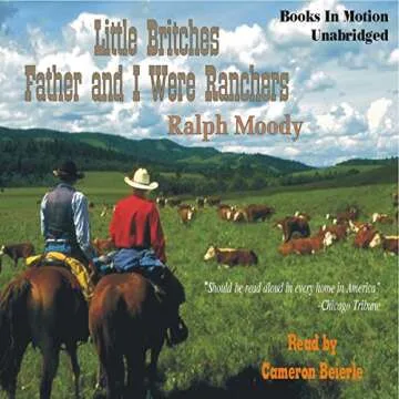 Father and I Were Ranchers: A Classic Family Adventure by Ralph Moody