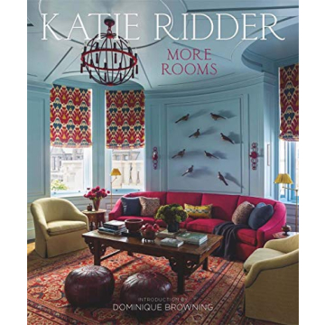 Katie Ridder: More Rooms - Inspire Your Space with Colorful Designs