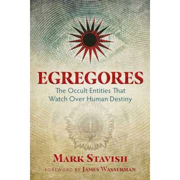 Egregores: The Occult Entities That Watch Over Human Destiny