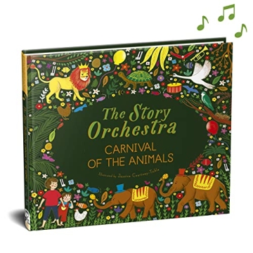 The Story Orchestra: Carnival of the Animals Sound Book