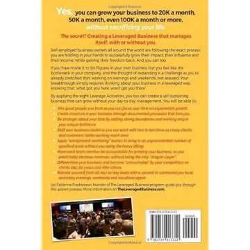 The Leveraged Business: How You Can Go From Overwhelmed at Six Figures to Seven Figures (and Gain Yo...