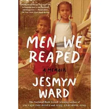 Men We Reaped: A Heartfelt Memoir on Resilience and Loss