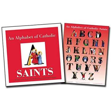 An Alphabet of Catholic Saints