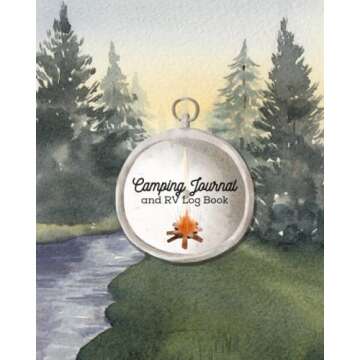 Camping Journal & RV Logbook for Adventure Lovers