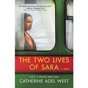 The Two Lives of Sara: A Novel of Resilience and Heartache