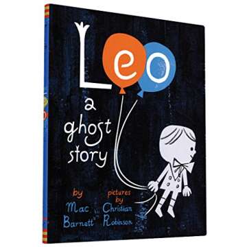 Buy Leo: A Ghost Story - Captivating Children’s Book