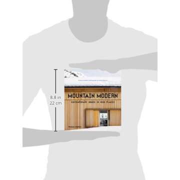Mountain Modern: Contemporary Homes in High Places