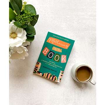 Mothering by the Book: The Power of Reading Aloud to Overcome Fear and Recapture Joy