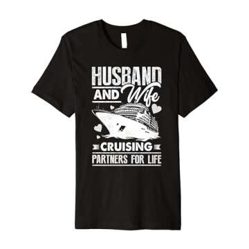 Husband & Wife Cruising Partners For Life Cruise T-Shirt